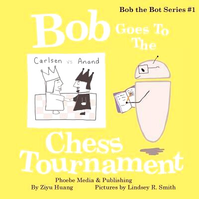 预订 Bob Goes To The Chess Tournament: 9781732498709