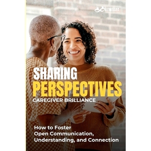 Brilliance 预订 Caregiver Perspectives 9798329988840 Sharing