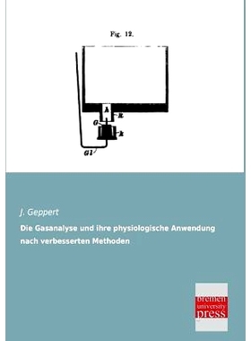 预订 Die Gasanalyse Und Ihre Physiologische Anwendung Nach Verbesserten Methoden: 9783955622367