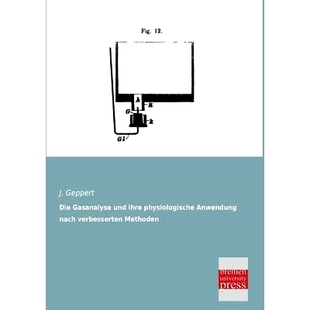 Anwendung 9783955622367 Gasanalyse Methoden Verbesserten Nach Physiologische Ihre Und Die 预订