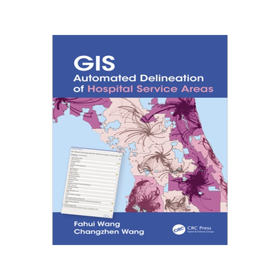 预订 GIS Automated Delineation of Hospital Service Areas