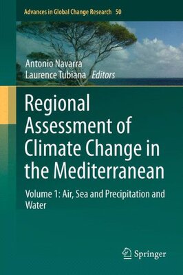 【预订】Regional Assessment of Climate Change in the Mediterranean