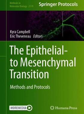 【预订】The Epithelial-to Mesenchymal Transition