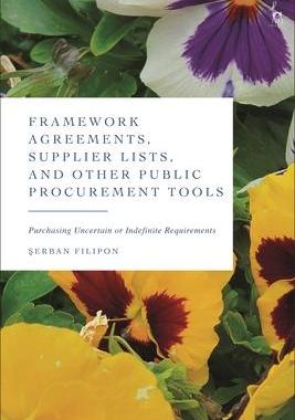 [预订]Framework Agreements, Supplier Lists, and Other Public Procurement Tools 9781509959907