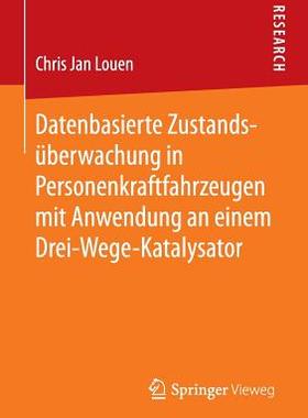 预订 Datenbasierte Zustandsüberwachung in Personenkraftfahrzeugen mit Anwendung an einem Drei-Wege-Katalysator