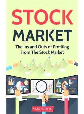 预订 Stock Market: The Ins and Outs of Profiting From The Stock Market: 9781986677066