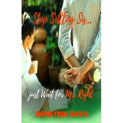 预订 S* Settling Sis... Just Wait for Mr. Right: 9781670916815