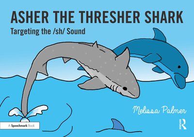 【预订】Asher the Thresher Shark 9780367648664