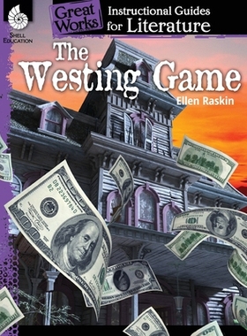 【预订】The Westing Game: An Instructional Guide for Literature: An Instructional Guide for Literature
