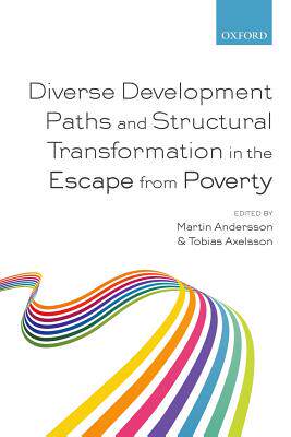 【预订】Diverse Development Paths and Structural Transformation in the Escape from Poverty