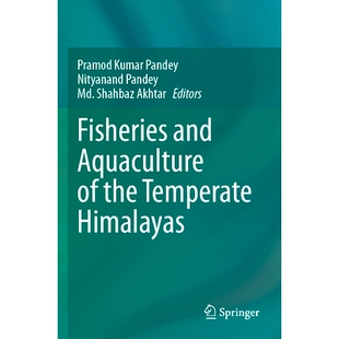 Temperate 9789811983054 and 渔业与水产养殖 温带喜马拉雅山脉 Himalayas the Aquaculture Fisheries 预订