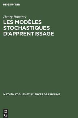 【预订】Les modèles stochastiques d’apprentissage 9783111172804