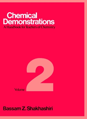 预订 Chemical Demonstrations, Volume 2: A Handbook for Teachers of Chemistry: 9780299101305