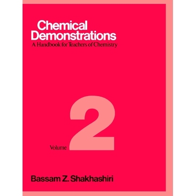 预订 Chemical Demonstrations, Volume 2: A Handbook for Teachers of Chemistry: 9780299101305