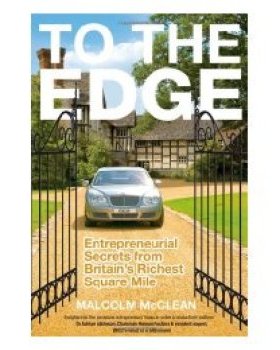 【预订】To The Edge - Entrepreneurial Secrets From Britain’S Richest Square Mile