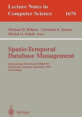 【预订】Spatio-Temporal Database Management