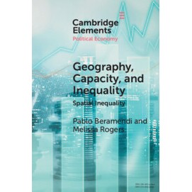 预订 Geography, Capacity, and Inequality: Spatial Inequality 地理、能力和不平等：空间不平等: 9781108828406