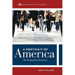 预订 Portrait of America: The Demographic Perspective 美国肖像:人口统计学视角: 9780520278196