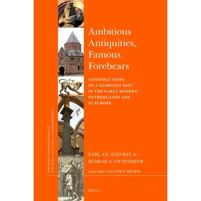 Constructions of a Glorious Past in the