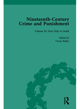 预订 Nineteenth-Century Crime and Punishment: vol.3 19世纪犯罪与惩罚: 9781138587335