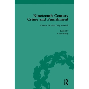Crime and Punishment 预订 19世纪犯罪与惩罚 Century vol.3 9781138587335 Nineteenth