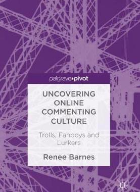 【预订】Uncovering Online Commenting Culture