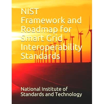 预订 Nist Framework and Roadmap for Smart Grid Interoperability Standards: 9781728793818