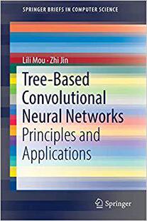 Based Convolutional and 预售 Applications Principles Tree Networks Neural