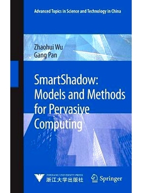 预订 SmartShadow: Models and Methods for Pervasive Computing 智能影子: 普适计算模型与方法: 9783642363818