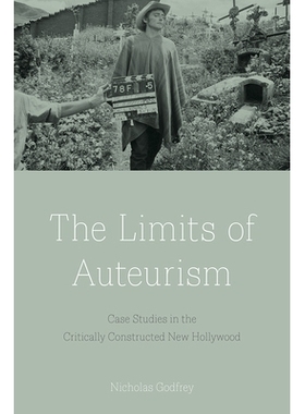 预订 The Limits of Auteurism: Case Studies in the Critically Constructed New Hollywood 共鸣的界限：批判性构建的心好莱坞