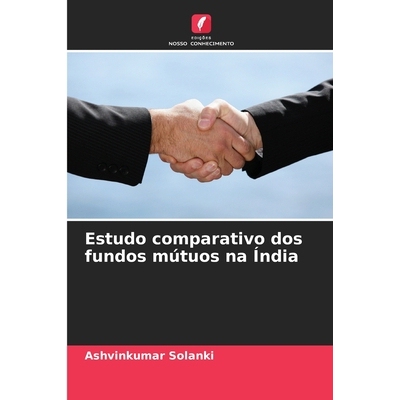 预订 Estudo comparativo dos fundos mútuos na Índia 9786200777386