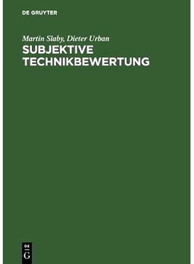 预订 Subjektive Technikbewertung: Was leisten kognitive Einstellungsmodelle zur Analyse von Technikbewertungen - dargest