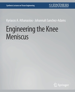 Knee 預(yù)訂 Engineering the Meniscus