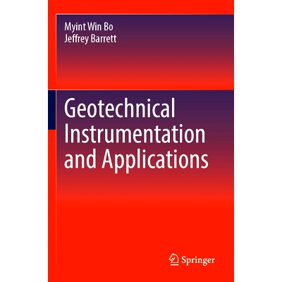 预订 Geotechnical Instrumentation and Applications 岩土工程仪器及应用: 9783031342776