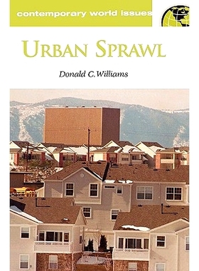 预订 Urban Sprawl: A Reference Handbook: 9781576072257
