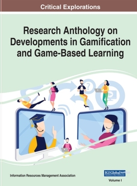 [预订]Research Anthology on Developments in Gamification and Game-Based Learning