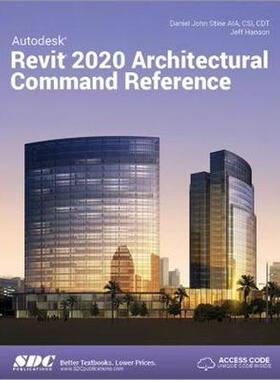 【预订】Autodesk Revit 2020 Architectural Command Reference