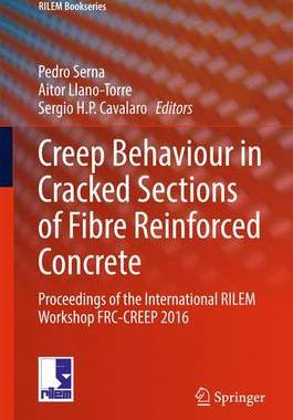 【预订】Creep Behaviour in Cracked Sections of Fibre Reinforced Concrete