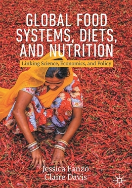 【预订】Global Food Systems, Diets, and Nutrition 9783030727628