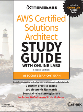 【预订】Aws Certified Solutions Architect Study Guide with Online Labs: Associate (Saa-C01) Exam