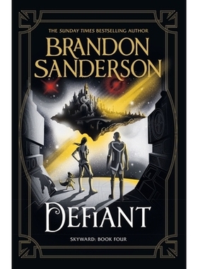 预订 Defiant: The Fourth Skyward Novel 反抗:第四部天空小说: 9781473234604