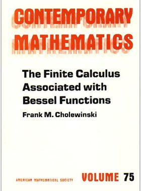 【预售】The Finite Calculus Associated with Bessel Functions