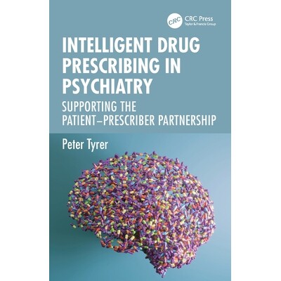 预订 Intelligent Drug Prescribing in Psychiatry Supporting the Patient-Prescriber Partnership 精神病学的智能*处方:支持
