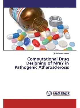 预订 Computational Drug Designing of MraY in Pathogenic Atherosclerosis 致病性动脉粥样硬化磁共振血管成像的计算*设计: 978