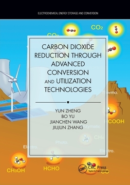 【预订】Carbon Dioxide Reduction through Advanced Conversion and Utilization 9780367779863