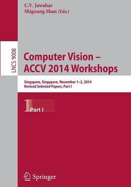 预订 Computer Vision - ACCV 2014 Workshops