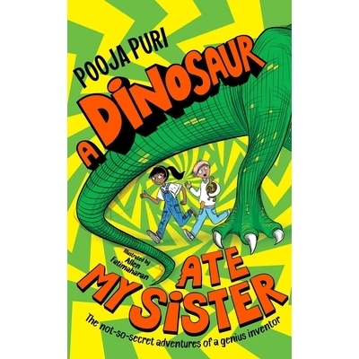预订 Dinosaur Ate My Sister, A: A Marcus Rashford Book Club Choice: A Dinosaur: 9781529070668