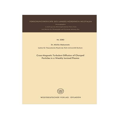 预订 Cross-Magnetic Turbulent Diffusion of Charged Particles in a Weakly Ionized Plasma