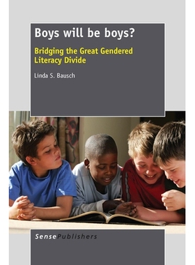 预订 Boys will be boys?: Bridging the Great Gendered Literacy Divide 男孩会是男孩吗？消除性别差异: 9789462095373