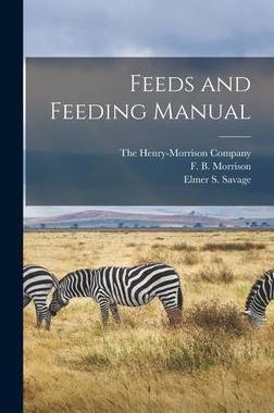 [预订]Feeds and Feeding Manual 9781016069861